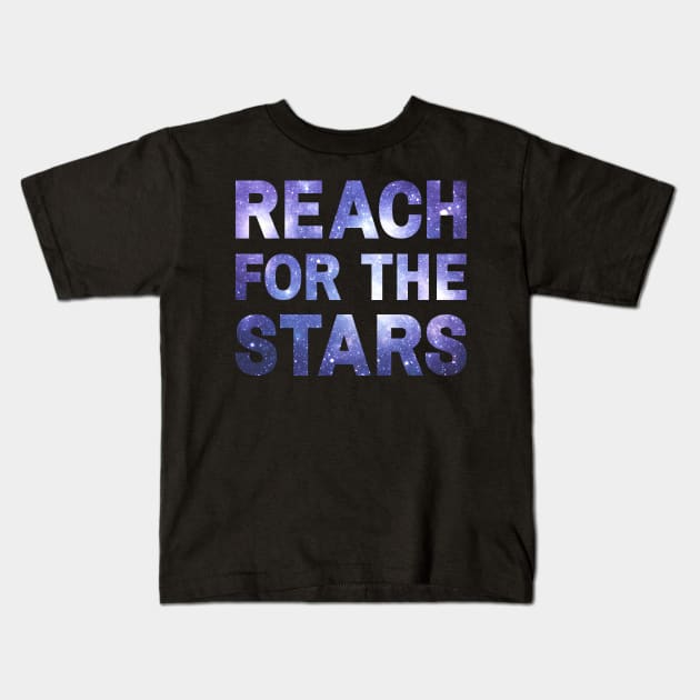 Reach for the Stars Kids T-Shirt by Caregiverology